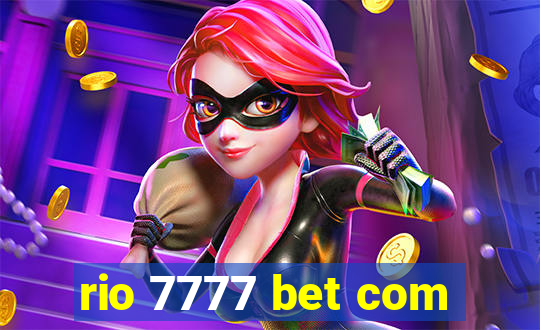 rio 7777 bet com